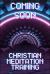 Christian Meditation Training